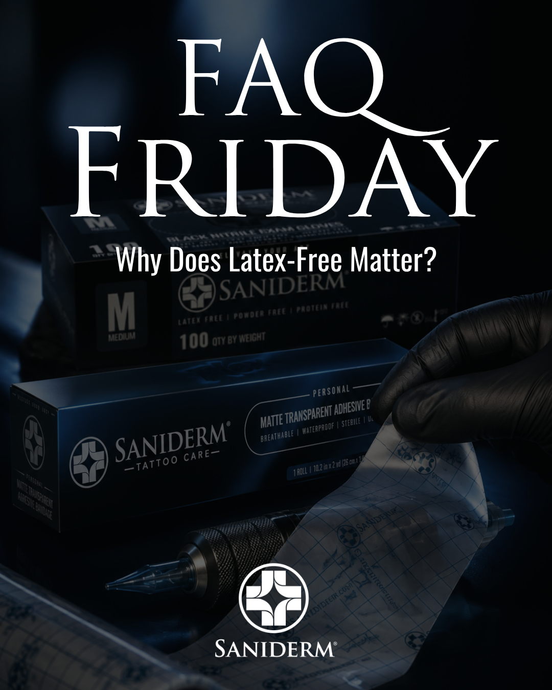 FAQ Friday: Why Does Latex-Free Matter?